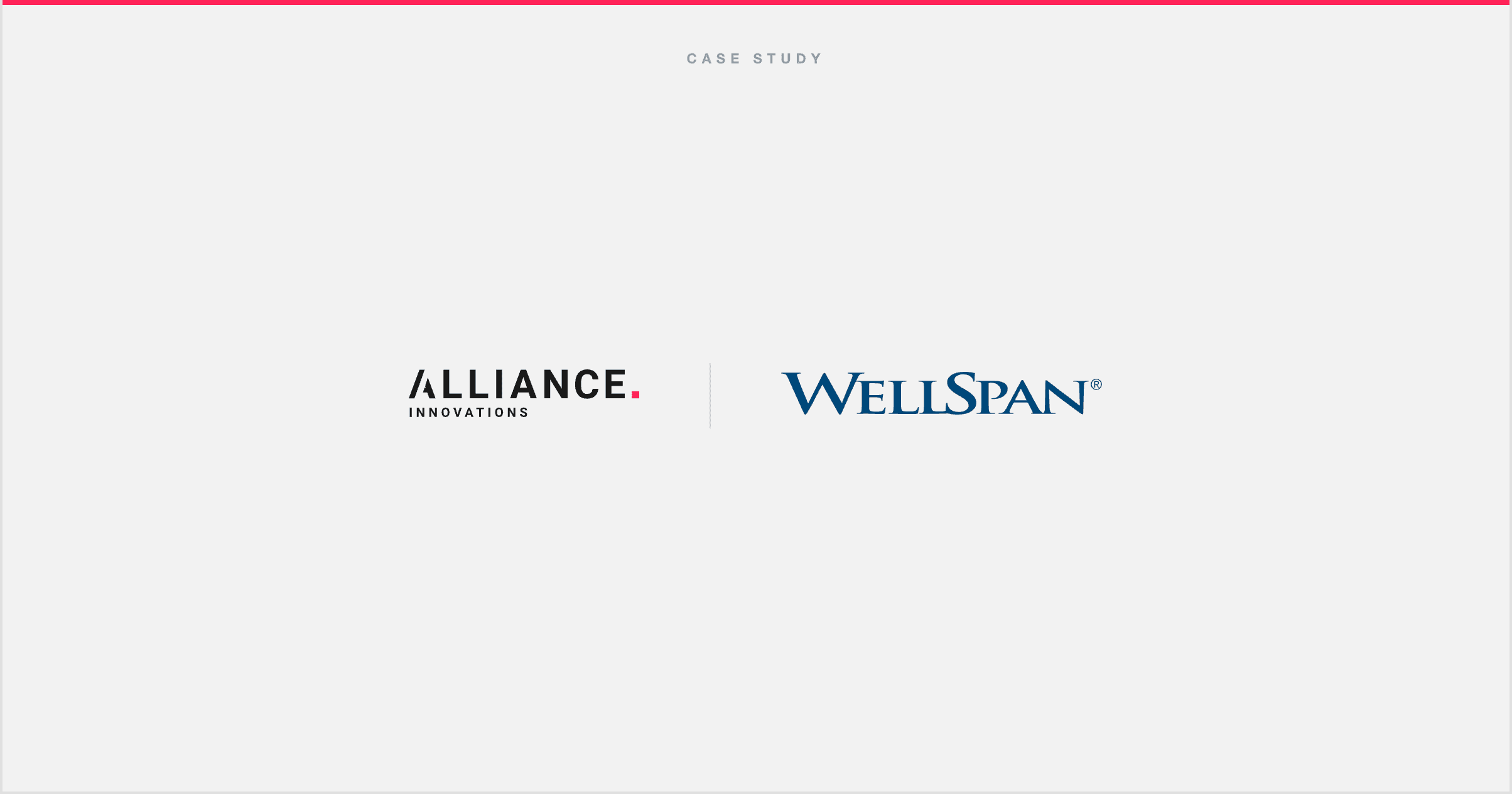 Article image placeholder Case Study: Alliance Innovations + WellSpan Health